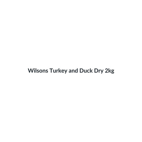 Wilsons Turkey and Duck Dry 2kg