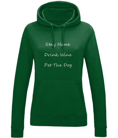 Women's Stay Home Drink Wine Pet The Dog White Writing
