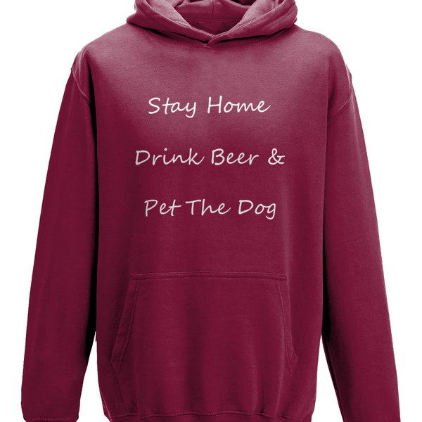 Men's Stay Home Drink Beer & Pet The Dog White Writing Hoodie