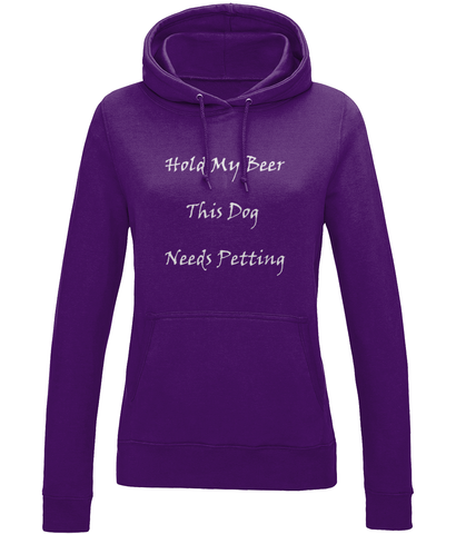 Women's Hold My Beer This Dog Needs Petting White Writing Hoodie