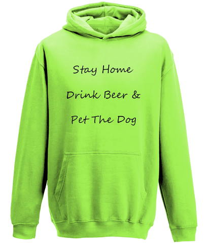 Men's Stay Home Drink Beer & Pet The Dog Black Writing Hoodie