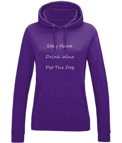 Women's Stay Home Drink Wine Pet The Dog White Writing
