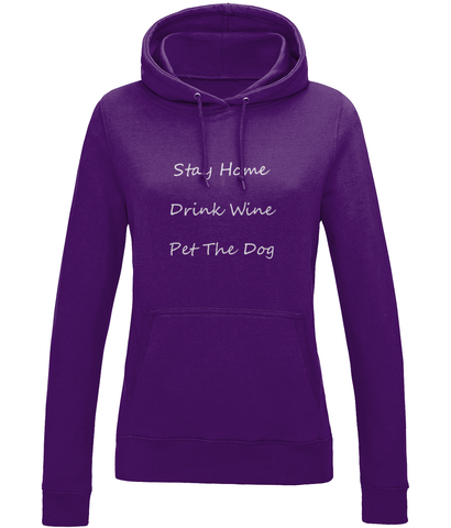 Women's Stay Home Drink Wine Pet The Dog White Writing