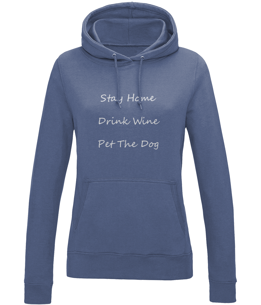 Women's Stay Home Drink Wine Pet The Dog White Writing