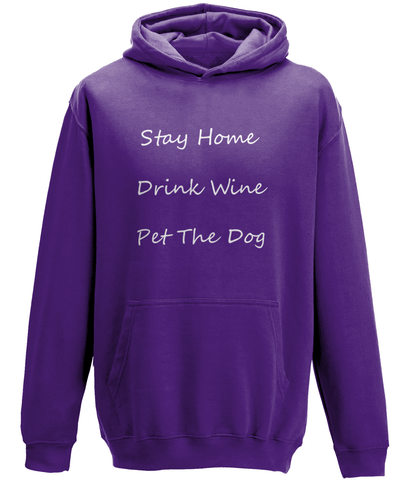 Men's Stay Home Drink Wine Pet The Dog White Writing Hoodie