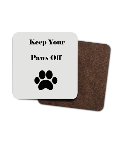 Pack Of 4 Keep Your Paws Off Coasters
