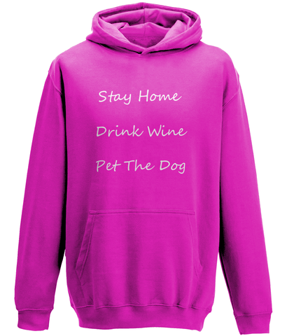 Men's Stay Home Drink Wine Pet The Dog White Writing Hoodie
